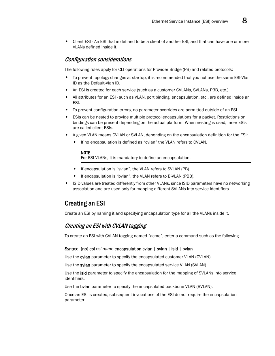 Creating an esi, Configuration considerations, Creating an esi with cvlan tagging | Brocade Multi-Service IronWare Switching Configuration Guide (Supporting R05.6.00) User Manual | Page 255 / 984