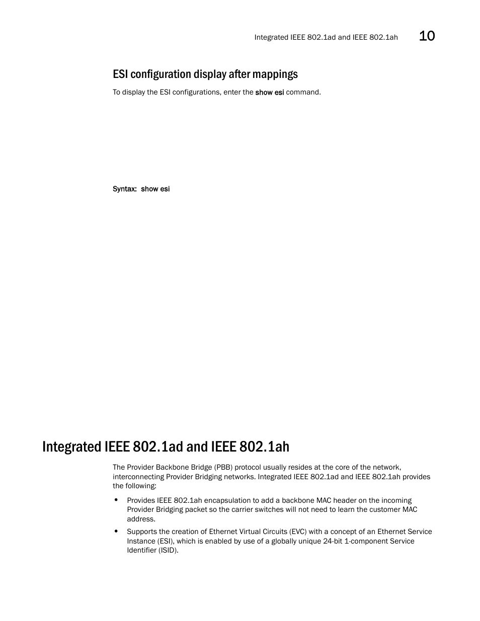 Esi configuration display after mappings, Integrated ieee 802.1ad and ieee 802.1ah | Brocade Multi-Service IronWare Switching Configuration Guide (Supporting R05.6.00) User Manual | Page 285 / 984