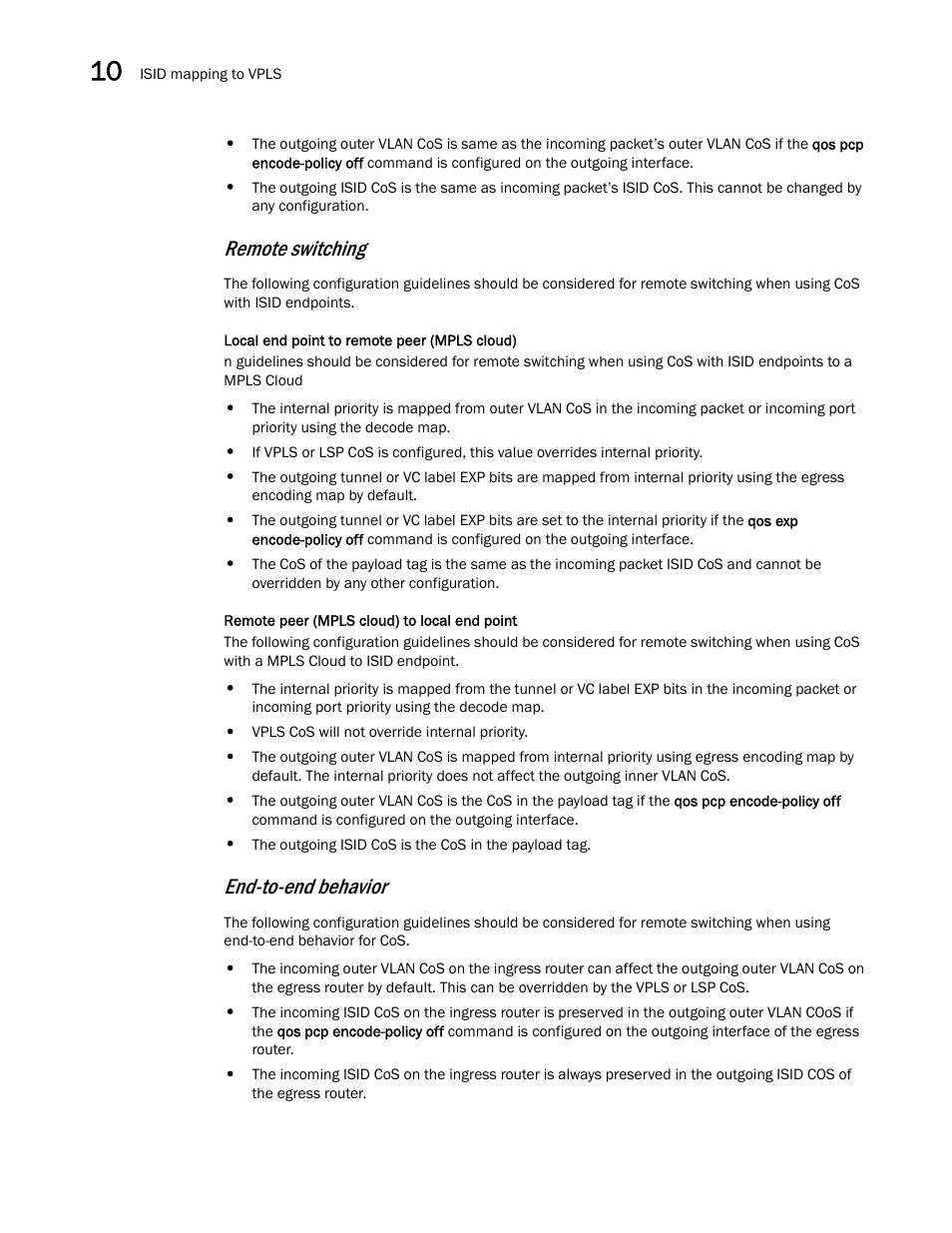 Remote switching, End-to-end behavior | Brocade Multi-Service IronWare Switching Configuration Guide (Supporting R05.6.00) User Manual | Page 298 / 984