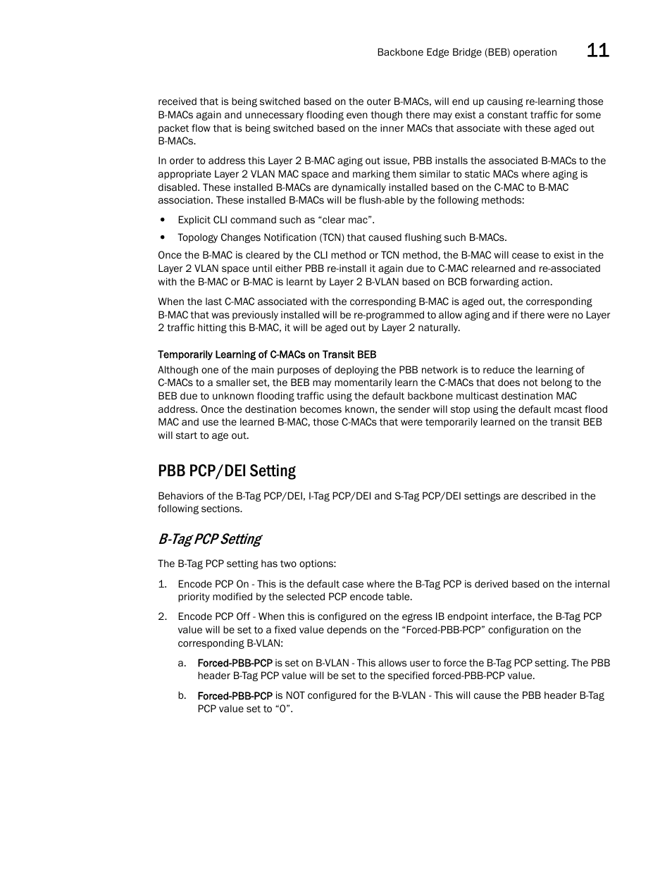 Pbb pcp/dei setting, B-tag pcp setting | Brocade Multi-Service IronWare Switching Configuration Guide (Supporting R05.6.00) User Manual | Page 319 / 984