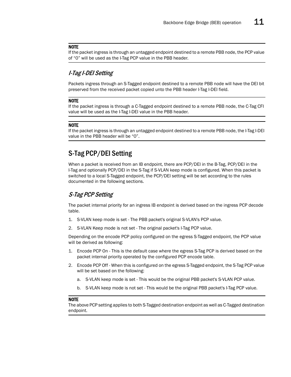 S-tag pcp/dei setting, I-tag i-dei setting, S-tag pcp setting | Brocade Multi-Service IronWare Switching Configuration Guide (Supporting R05.6.00) User Manual | Page 321 / 984