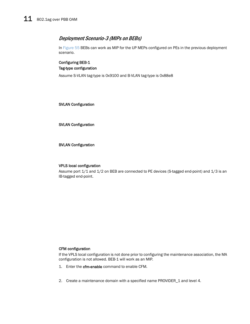 Deployment scenario-3 (mips on bebs) | Brocade Multi-Service IronWare Switching Configuration Guide (Supporting R05.6.00) User Manual | Page 342 / 984