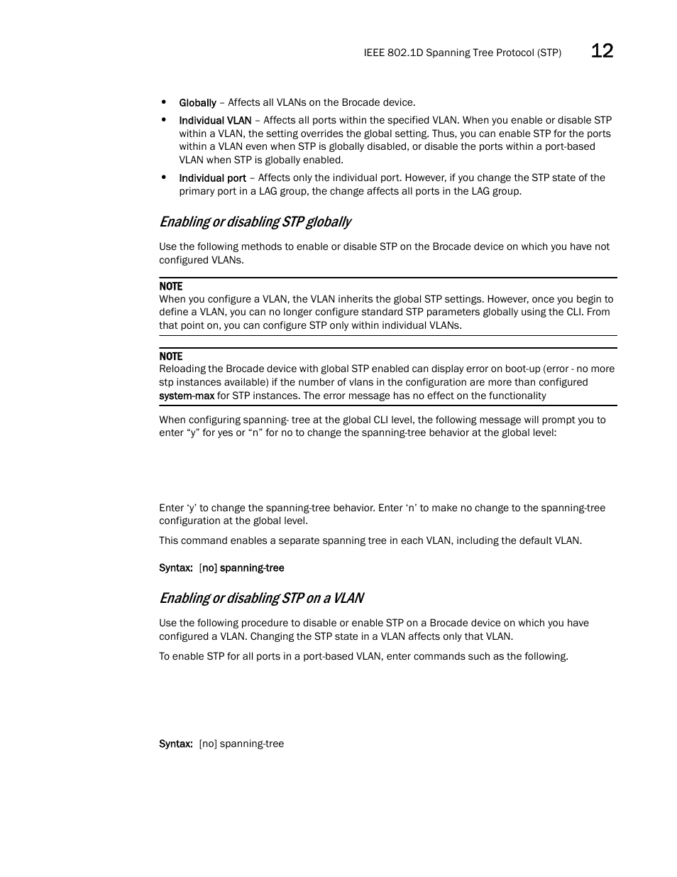 Enabling or disabling stp globally, Enabling or disabling stp on a vlan | Brocade Multi-Service IronWare Switching Configuration Guide (Supporting R05.6.00) User Manual | Page 349 / 984