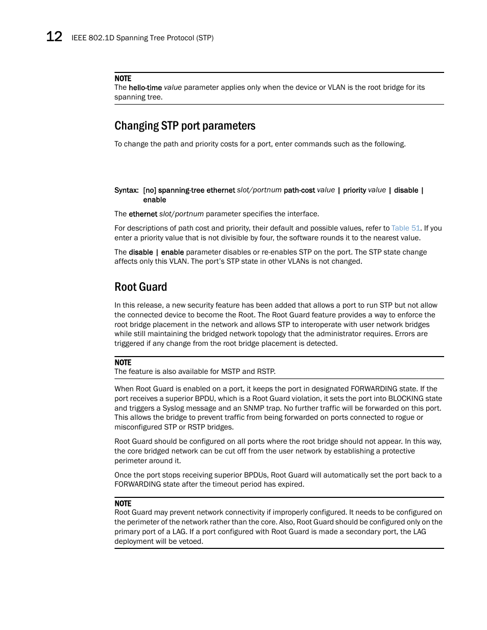 Changing stp port parameters, Root guard | Brocade Multi-Service IronWare Switching Configuration Guide (Supporting R05.6.00) User Manual | Page 352 / 984