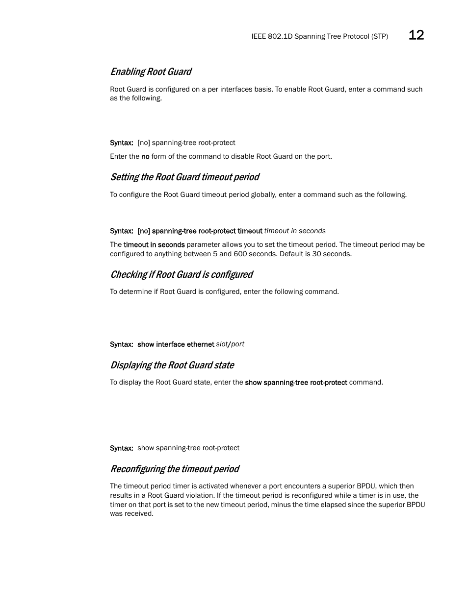 Enabling root guard, Setting the root guard timeout period, Checking if root guard is configured | Displaying the root guard state, Reconfiguring the timeout period | Brocade Multi-Service IronWare Switching Configuration Guide (Supporting R05.6.00) User Manual | Page 353 / 984