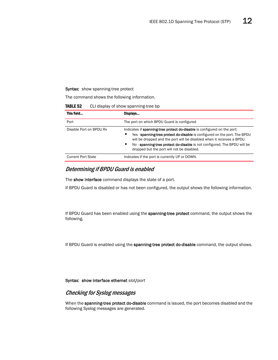 Determining if bpdu guard is enabled, Checking for syslog messages | Brocade Multi-Service IronWare Switching Configuration Guide (Supporting R05.6.00) User Manual | Page 357 / 984
