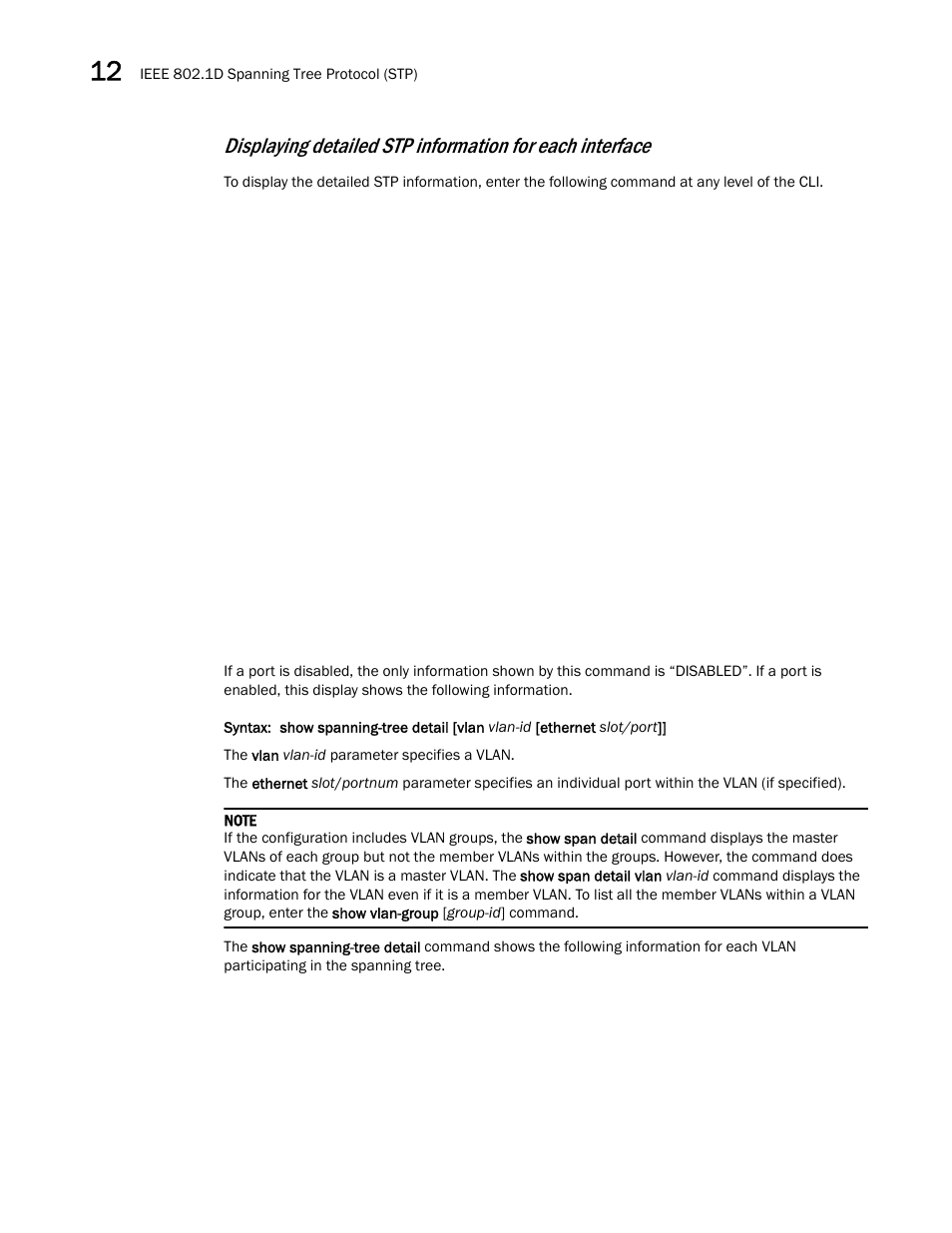 Brocade Multi-Service IronWare Switching Configuration Guide (Supporting R05.6.00) User Manual | Page 362 / 984