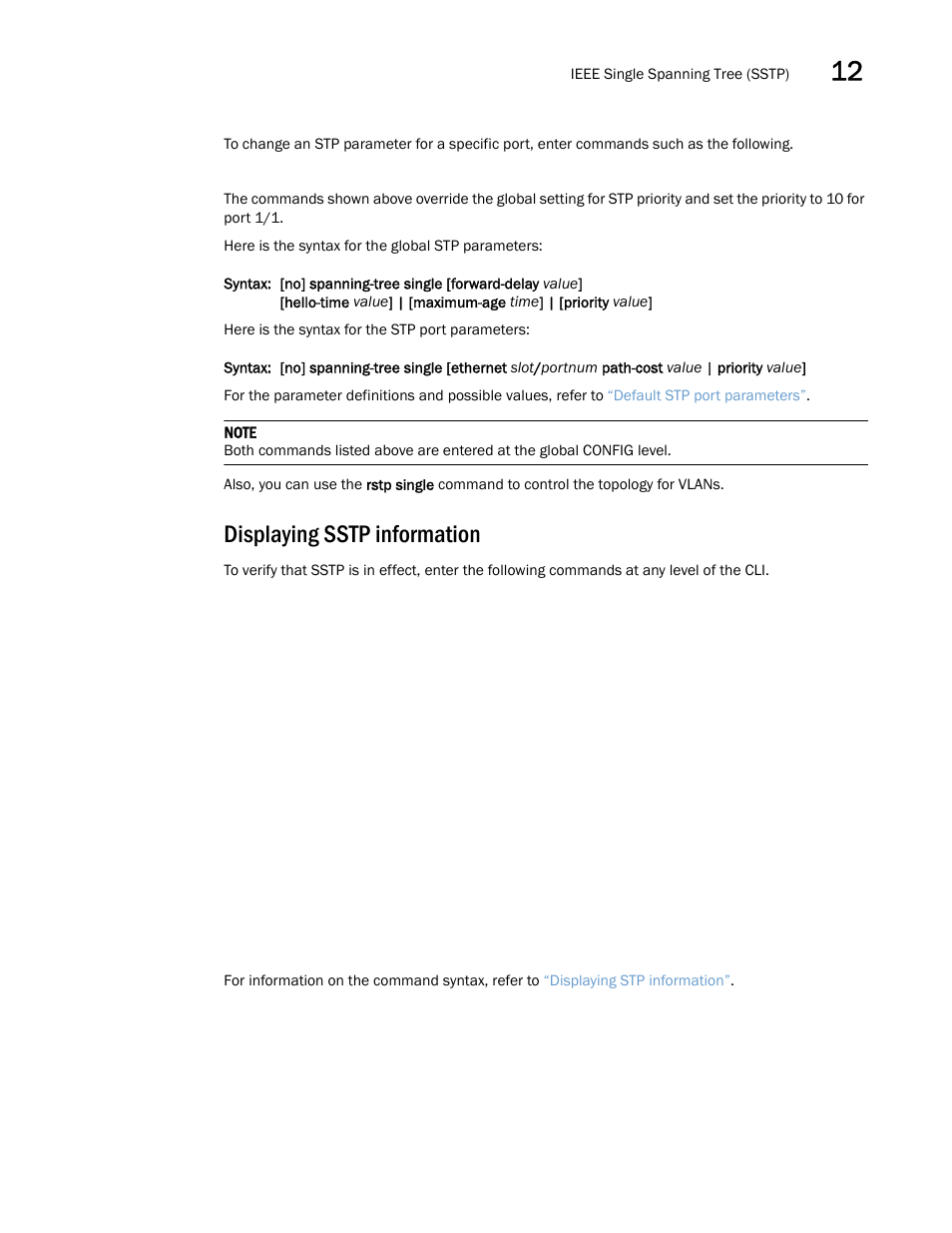 Displaying sstp information | Brocade Multi-Service IronWare Switching Configuration Guide (Supporting R05.6.00) User Manual | Page 365 / 984