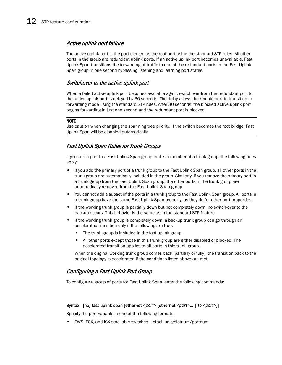 Active uplink port failure, Switchover to the active uplink port, Fast uplink span rules for trunk groups | Configuring a fast uplink port group | Brocade Multi-Service IronWare Switching Configuration Guide (Supporting R05.6.00) User Manual | Page 378 / 984