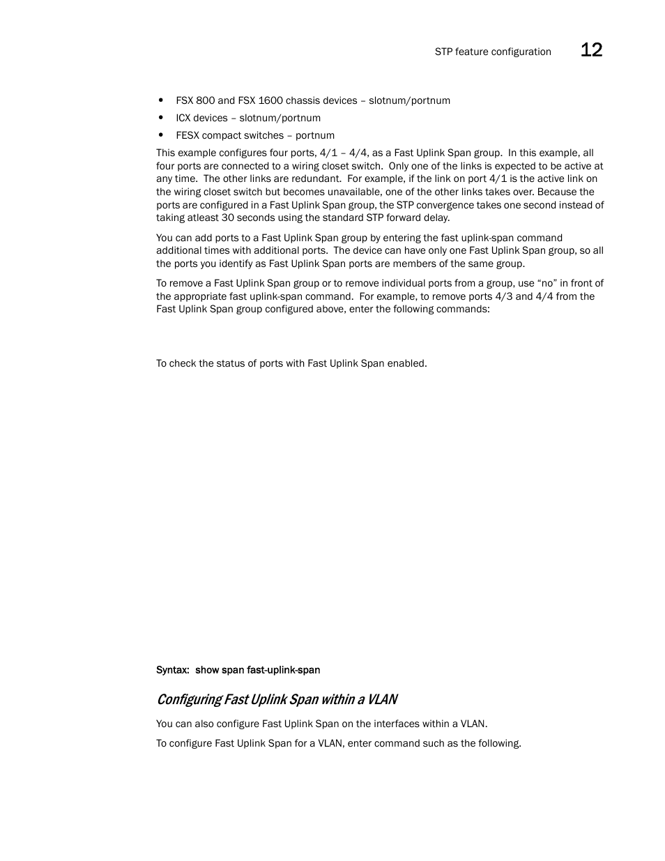 Configuring fast uplink span within a vlan | Brocade Multi-Service IronWare Switching Configuration Guide (Supporting R05.6.00) User Manual | Page 379 / 984