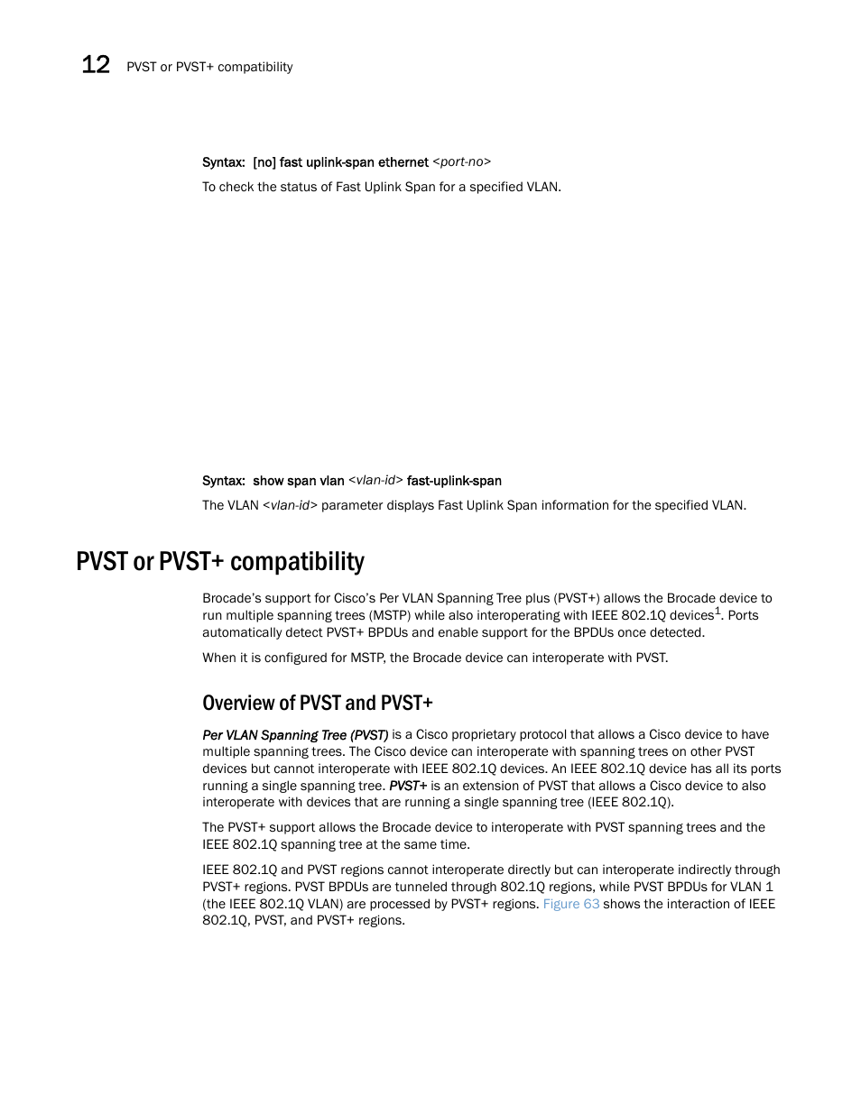 Pvst or pvst+ compatibility, Overview of pvst and pvst | Brocade Multi-Service IronWare Switching Configuration Guide (Supporting R05.6.00) User Manual | Page 380 / 984