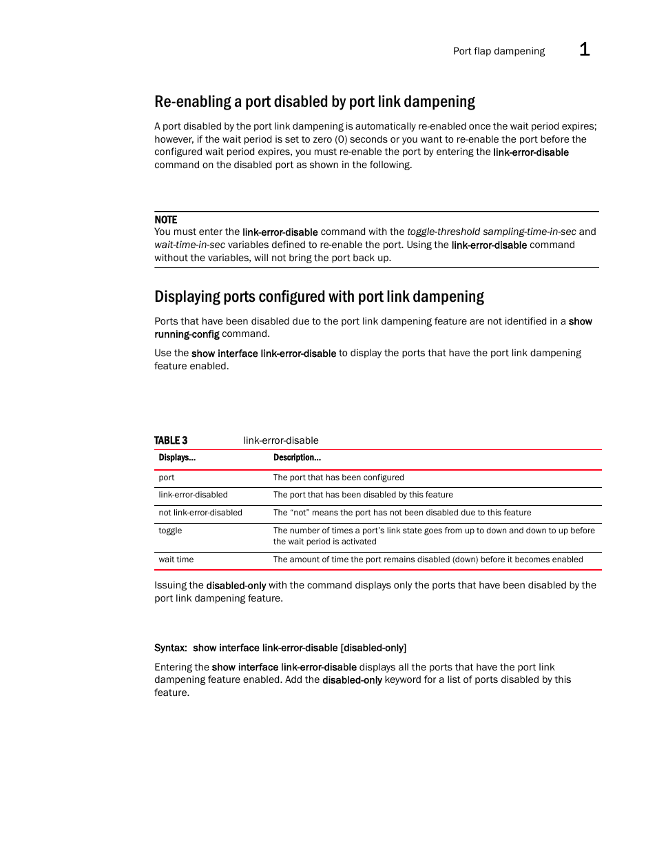 Re-enabling a port disabled by port link dampening | Brocade Multi-Service IronWare Switching Configuration Guide (Supporting R05.6.00) User Manual | Page 39 / 984