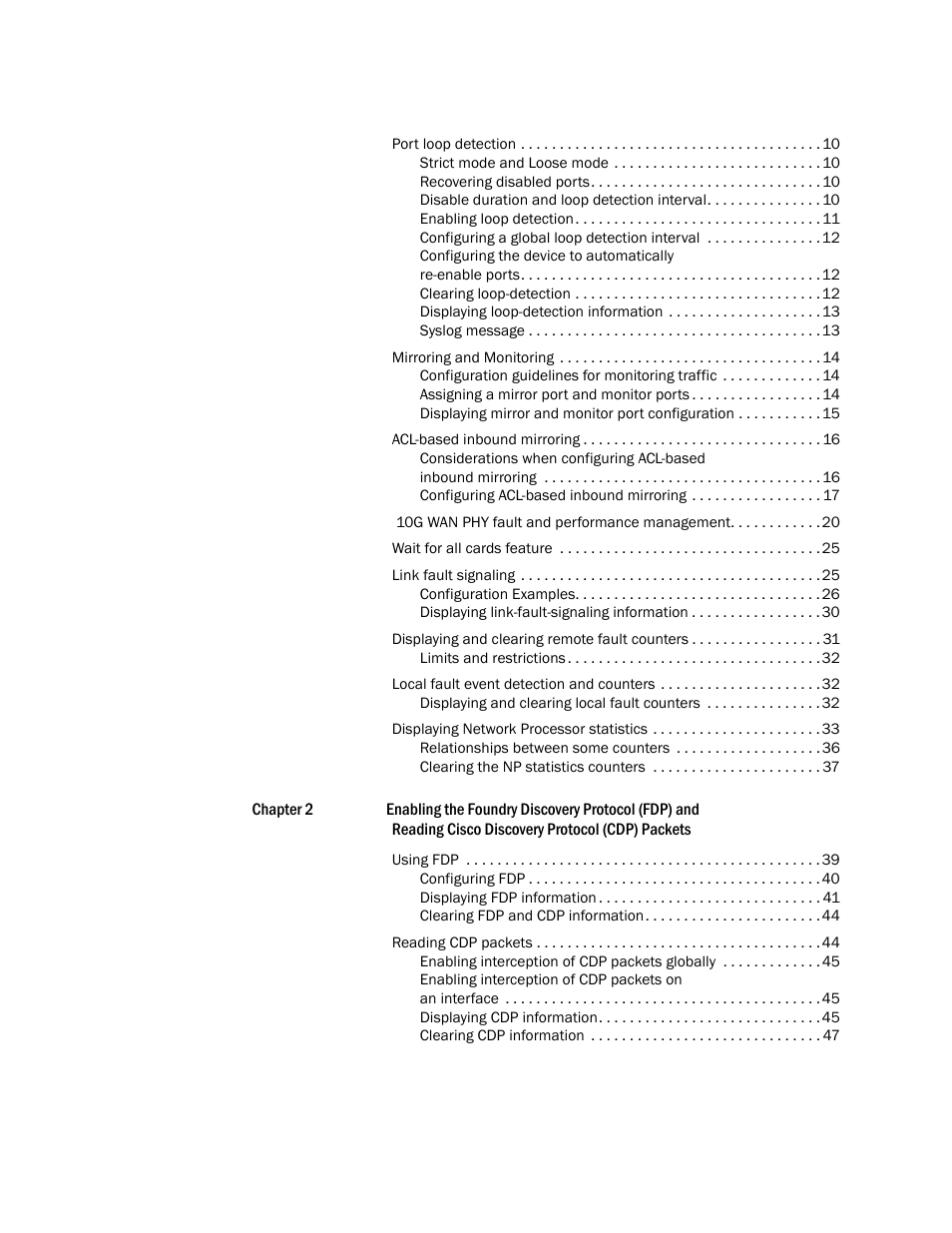 Brocade Multi-Service IronWare Switching Configuration Guide (Supporting R05.6.00) User Manual | Page 4 / 984