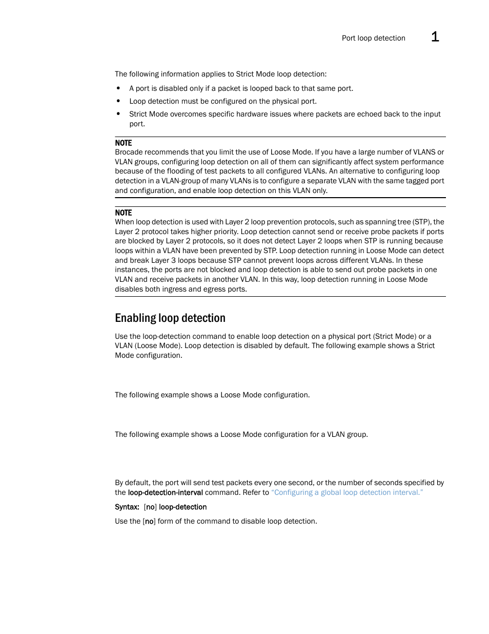 Enabling loop detection | Brocade Multi-Service IronWare Switching Configuration Guide (Supporting R05.6.00) User Manual | Page 41 / 984