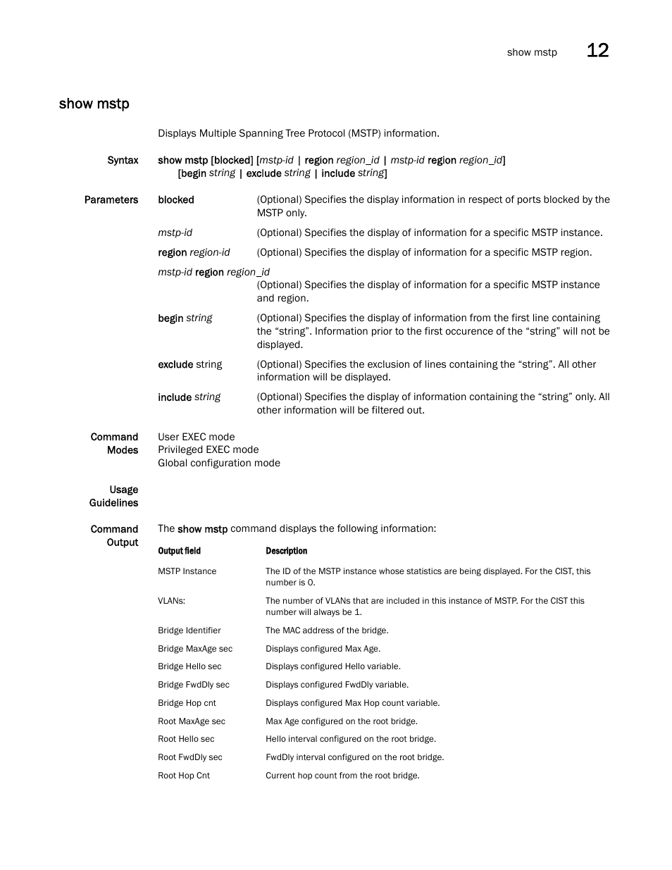 Show mstp | Brocade Multi-Service IronWare Switching Configuration Guide (Supporting R05.6.00) User Manual | Page 427 / 984