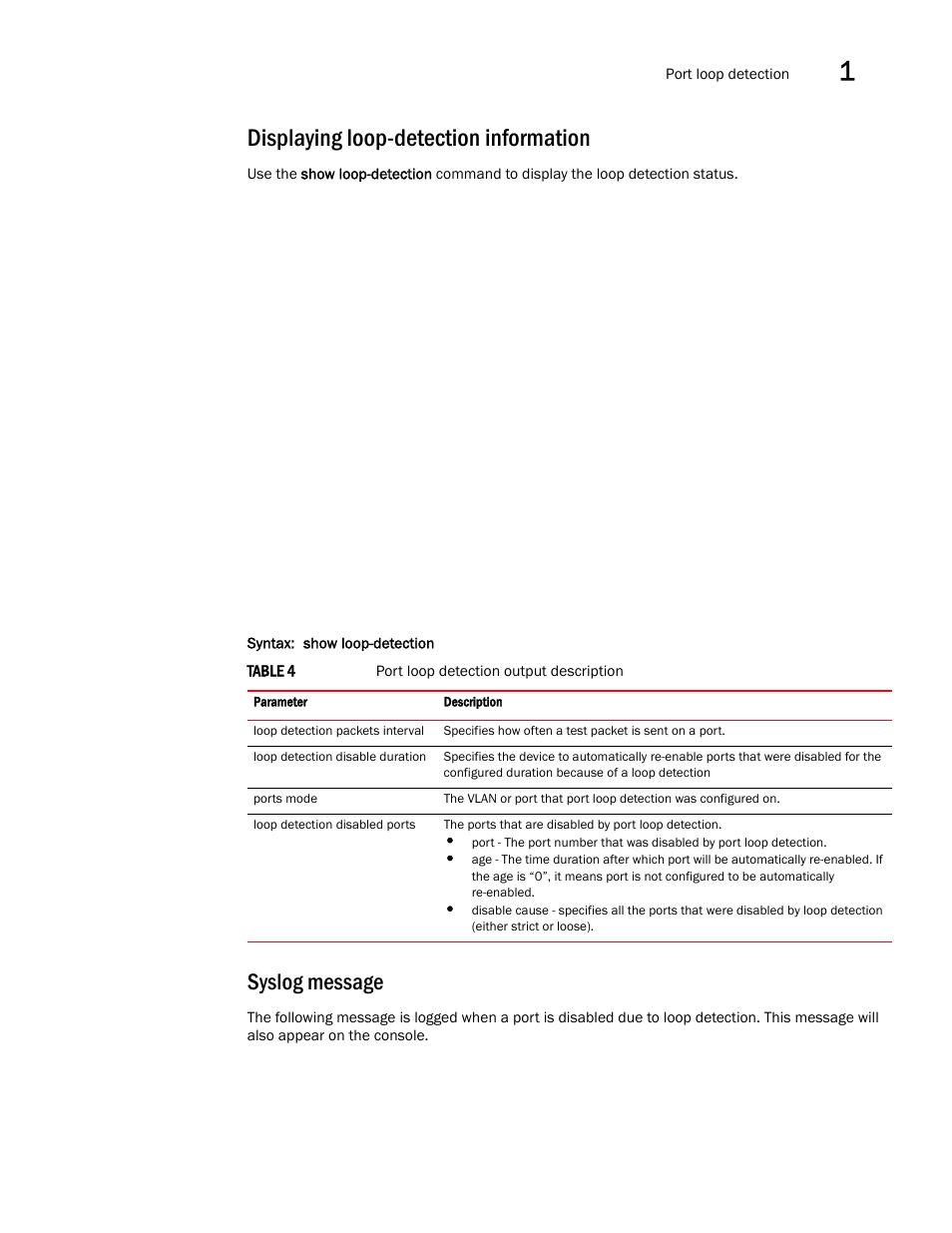 Displaying loop-detection information, Syslog message | Brocade Multi-Service IronWare Switching Configuration Guide (Supporting R05.6.00) User Manual | Page 43 / 984