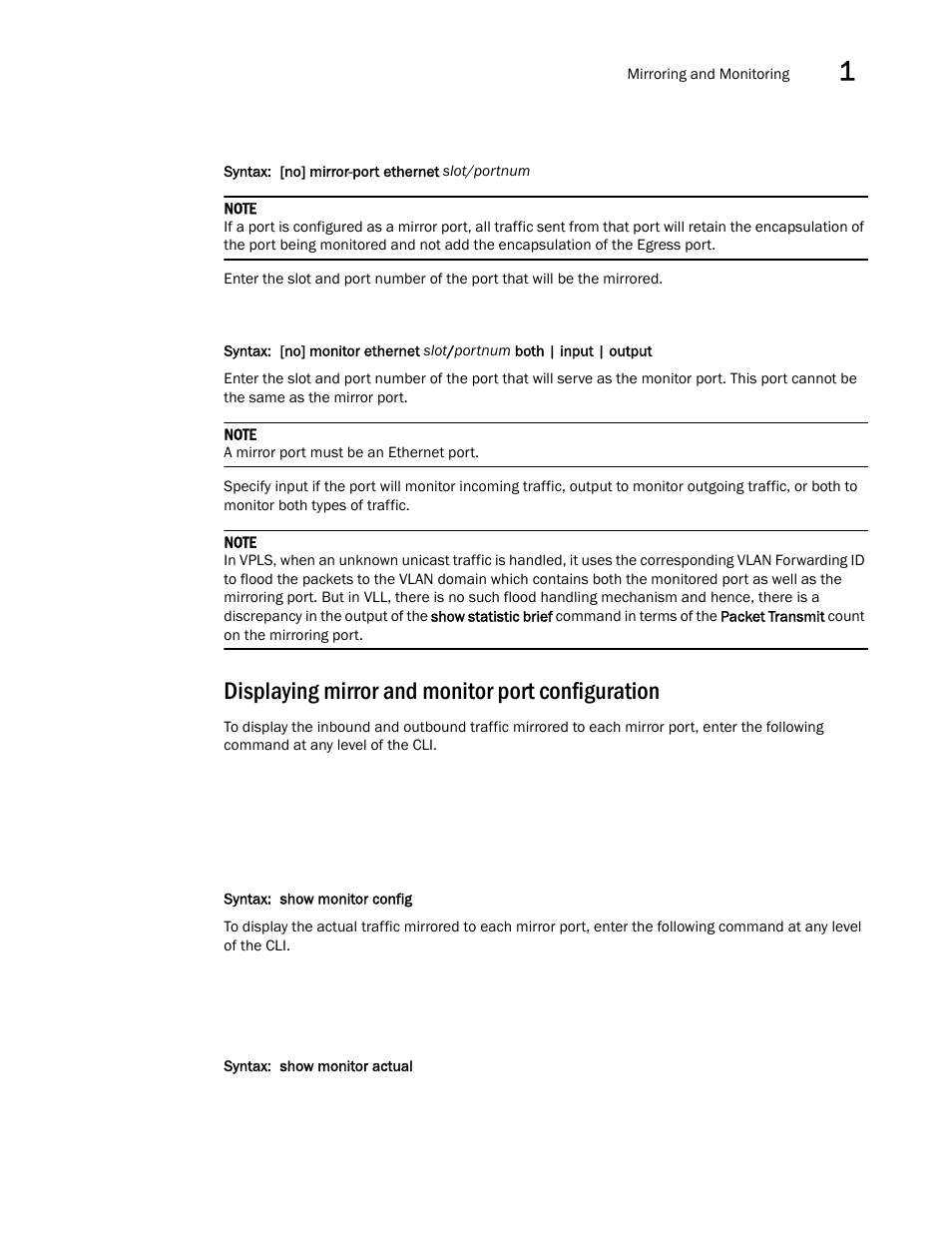 Displaying mirror and monitor port configuration | Brocade Multi-Service IronWare Switching Configuration Guide (Supporting R05.6.00) User Manual | Page 45 / 984