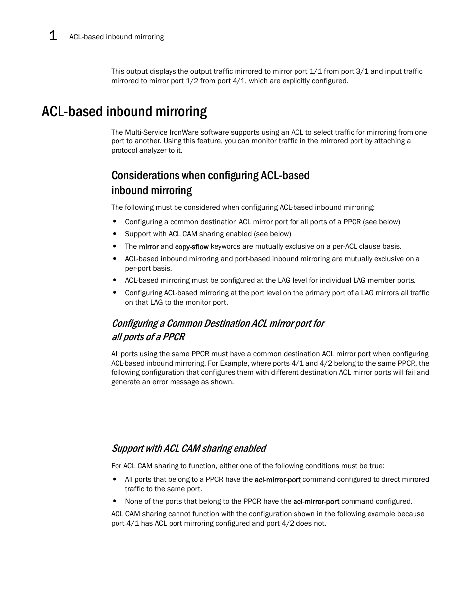 Acl-based inbound mirroring, Support with acl cam sharing enabled | Brocade Multi-Service IronWare Switching Configuration Guide (Supporting R05.6.00) User Manual | Page 46 / 984