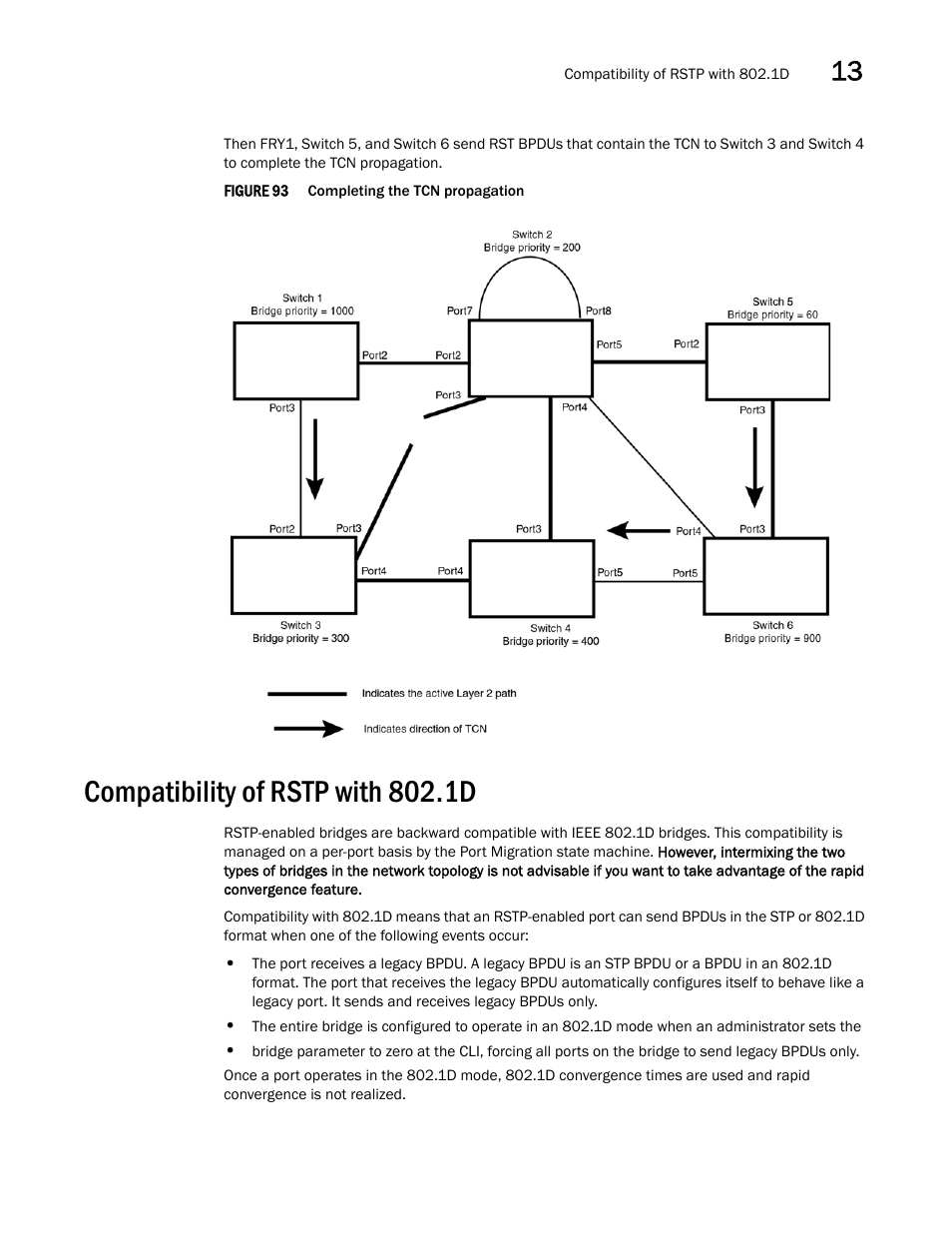 Compatibility of rstp with 802.1d | Brocade Multi-Service IronWare Switching Configuration Guide (Supporting R05.6.00) User Manual | Page 463 / 984