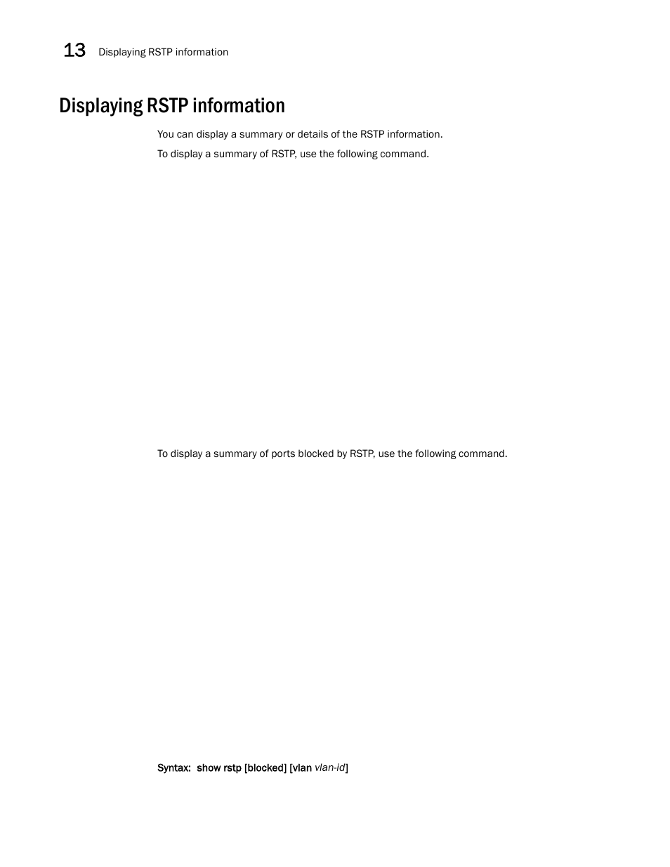 Displaying rstp information | Brocade Multi-Service IronWare Switching Configuration Guide (Supporting R05.6.00) User Manual | Page 468 / 984