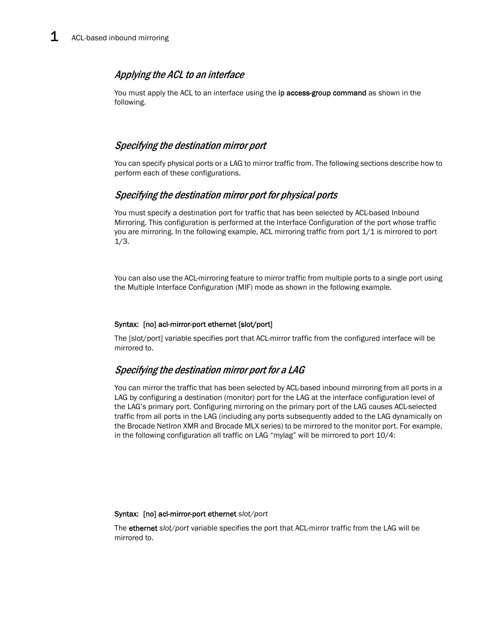 Applying the acl to an interface, Specifying the destination mirror port, Specifying the destination mirror port for a lag | Brocade Multi-Service IronWare Switching Configuration Guide (Supporting R05.6.00) User Manual | Page 48 / 984