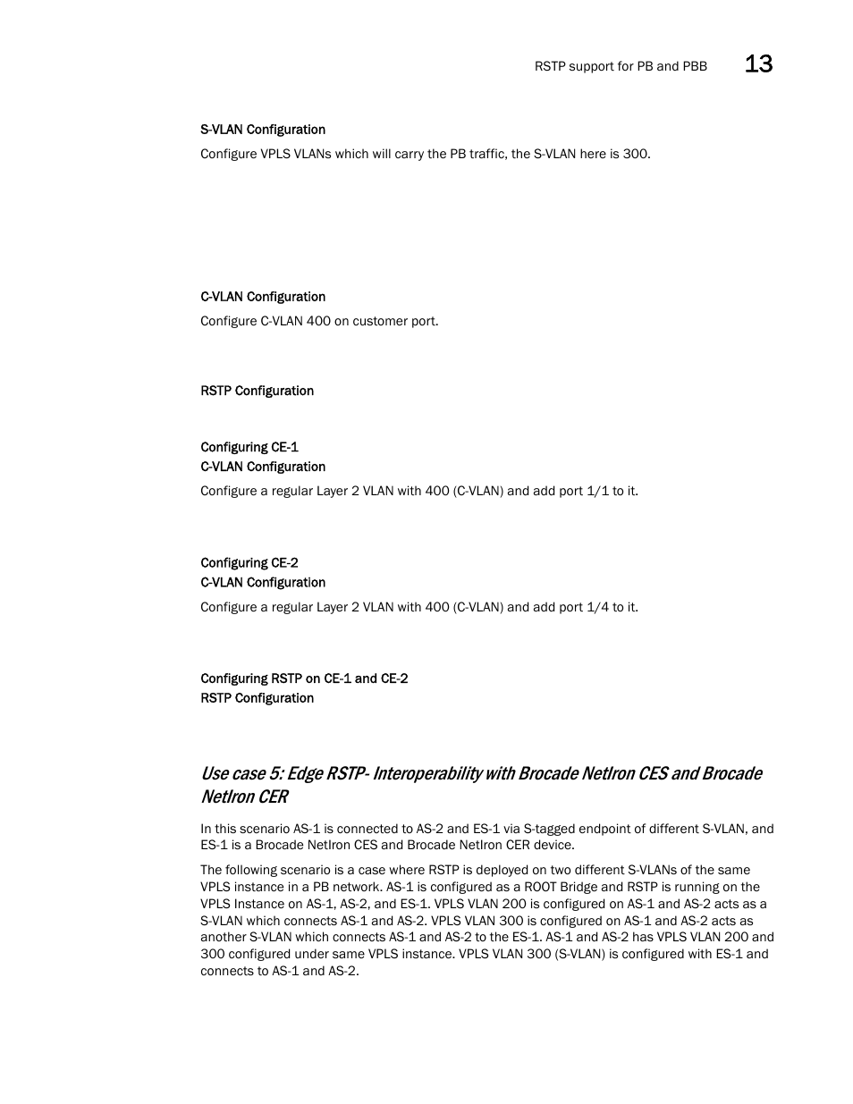 Brocade Multi-Service IronWare Switching Configuration Guide (Supporting R05.6.00) User Manual | Page 489 / 984