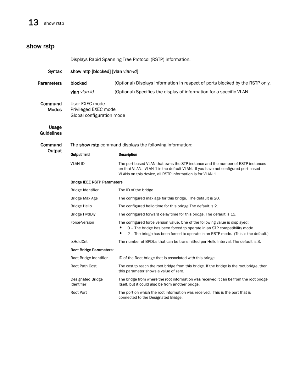 Show rstp | Brocade Multi-Service IronWare Switching Configuration Guide (Supporting R05.6.00) User Manual | Page 498 / 984