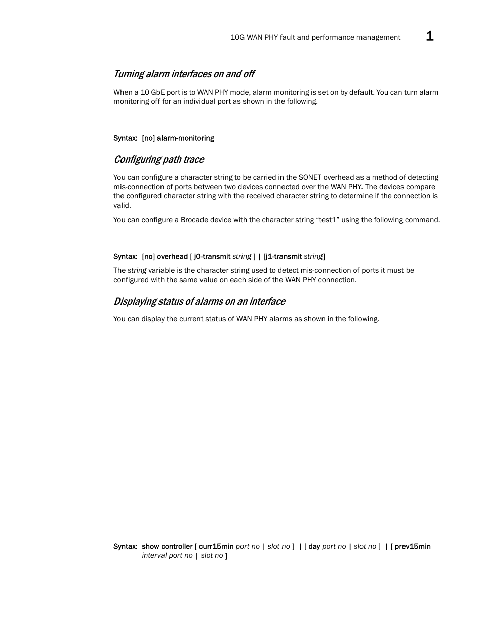 Turning alarm interfaces on and off, Configuring path trace, Displaying status of alarms on an interface | Brocade Multi-Service IronWare Switching Configuration Guide (Supporting R05.6.00) User Manual | Page 51 / 984