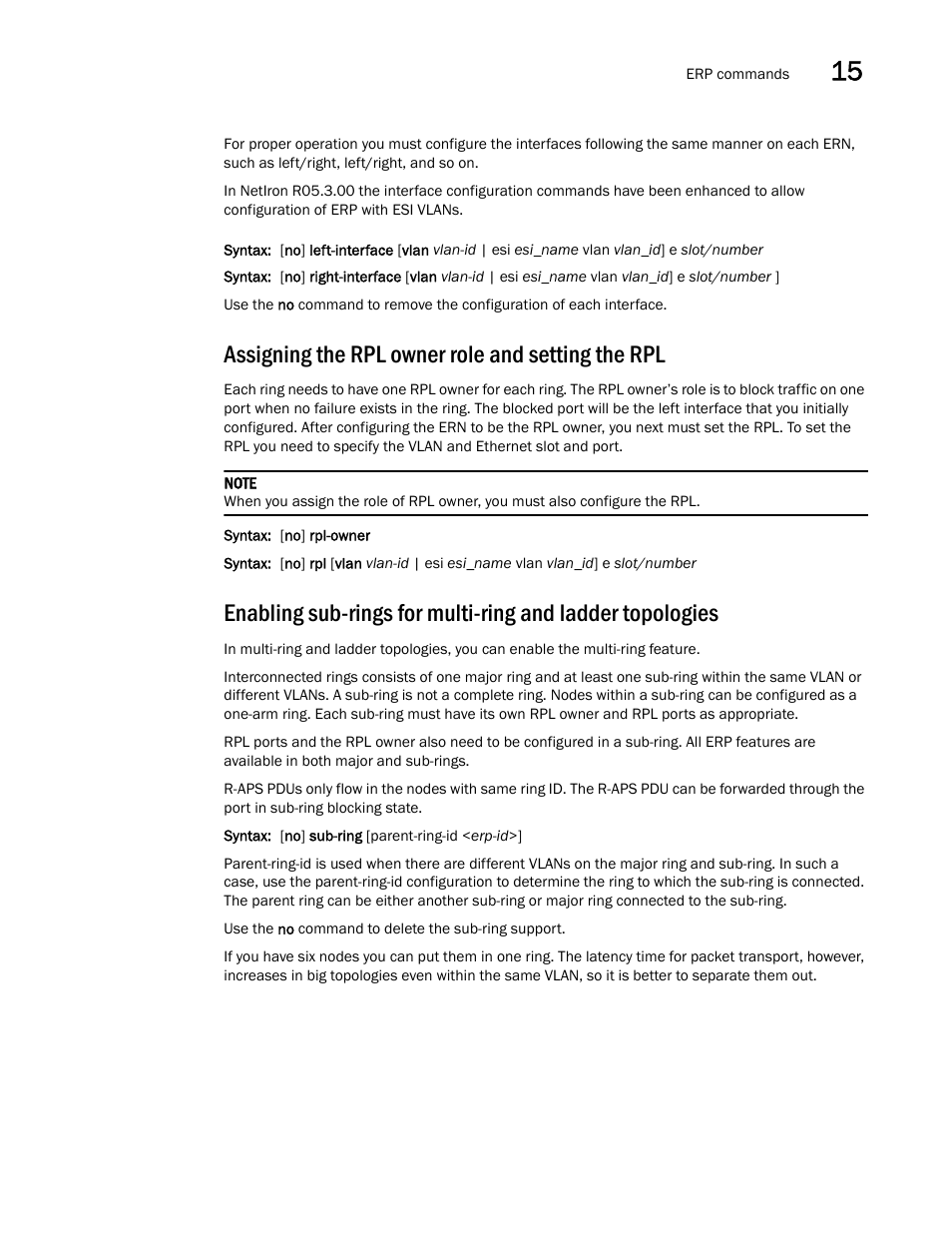 Assigning the rpl owner role and setting the rpl | Brocade Multi-Service IronWare Switching Configuration Guide (Supporting R05.6.00) User Manual | Page 563 / 984