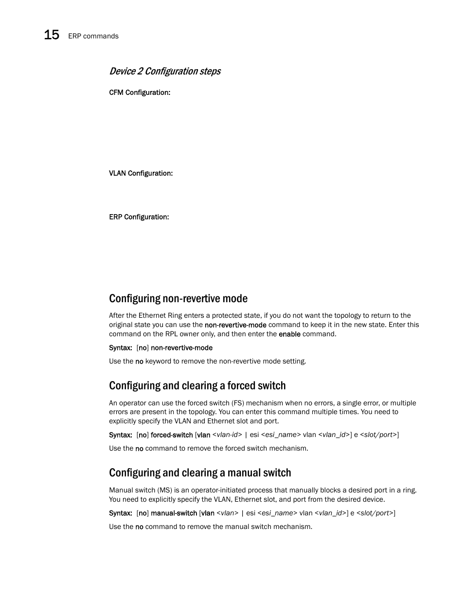 Configuring non-revertive mode, Configuring and clearing a forced switch, Configuring and clearing a manual switch | Device 2 configuration steps | Brocade Multi-Service IronWare Switching Configuration Guide (Supporting R05.6.00) User Manual | Page 566 / 984