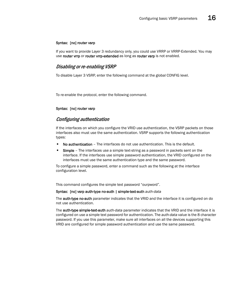 Disabling or re-enabling vsrp, Configuring authentication | Brocade Multi-Service IronWare Switching Configuration Guide (Supporting R05.6.00) User Manual | Page 591 / 984