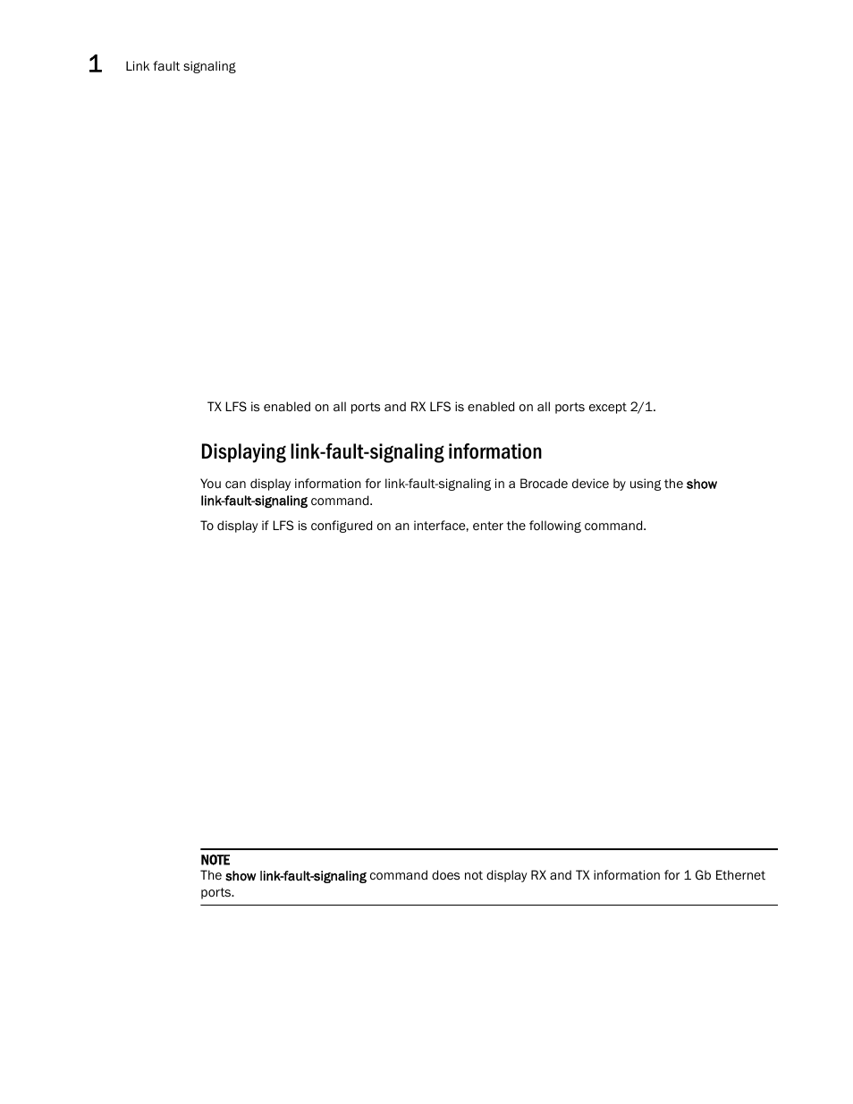 Displaying link-fault-signaling information | Brocade Multi-Service IronWare Switching Configuration Guide (Supporting R05.6.00) User Manual | Page 60 / 984