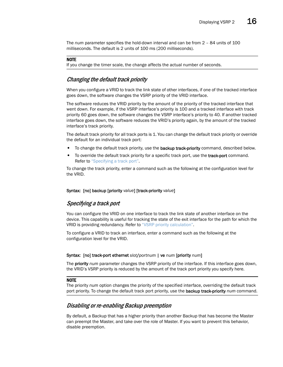 Changing the default track priority, Specifying a track port, Disabling or re-enabling backup preemption | Brocade Multi-Service IronWare Switching Configuration Guide (Supporting R05.6.00) User Manual | Page 601 / 984