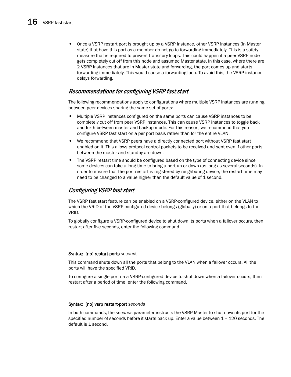 Recommendations for configuring vsrp fast start, Configuring vsrp fast start | Brocade Multi-Service IronWare Switching Configuration Guide (Supporting R05.6.00) User Manual | Page 606 / 984