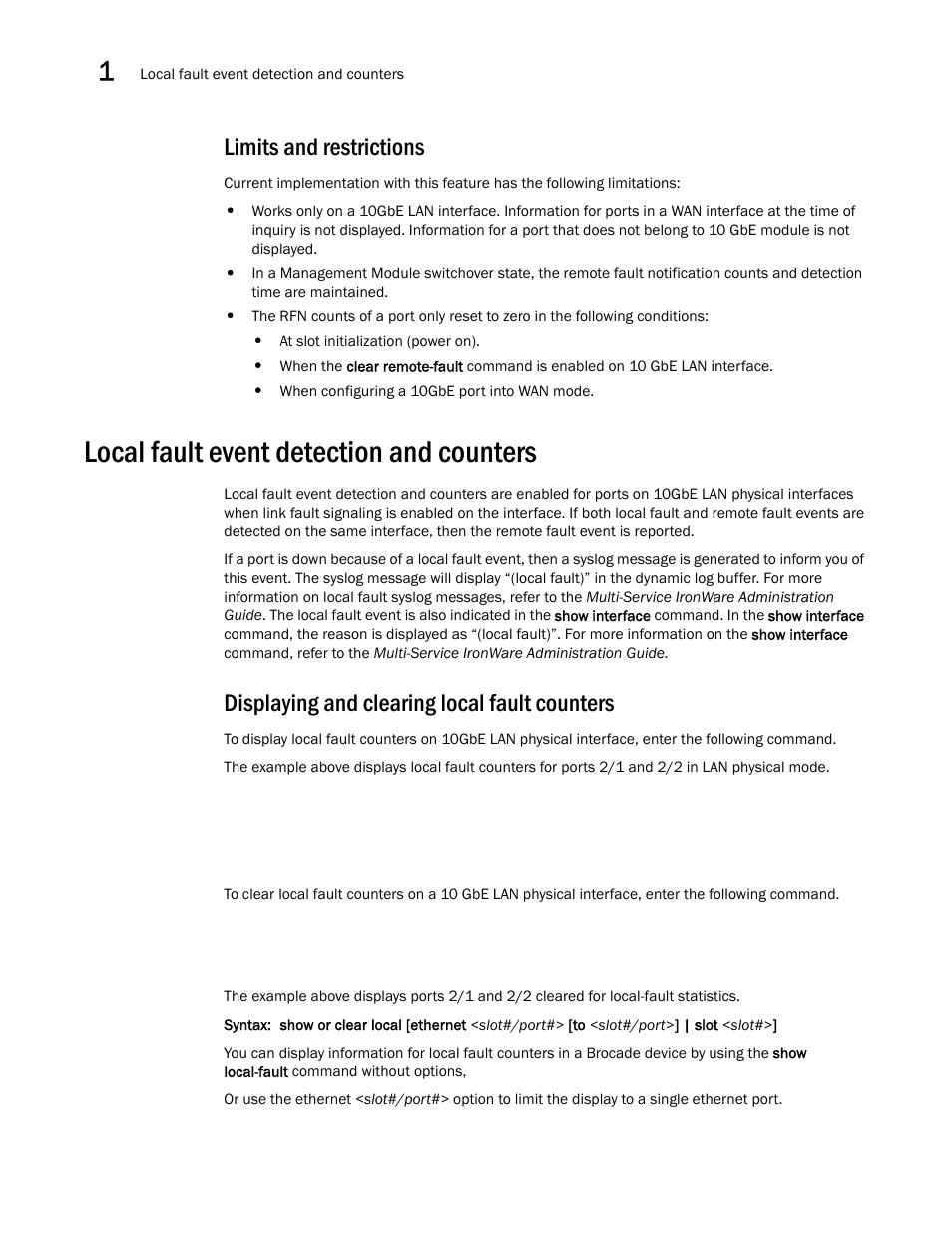 Limits and restrictions, Local fault event detection and counters, Displaying and clearing local fault counters | Brocade Multi-Service IronWare Switching Configuration Guide (Supporting R05.6.00) User Manual | Page 62 / 984