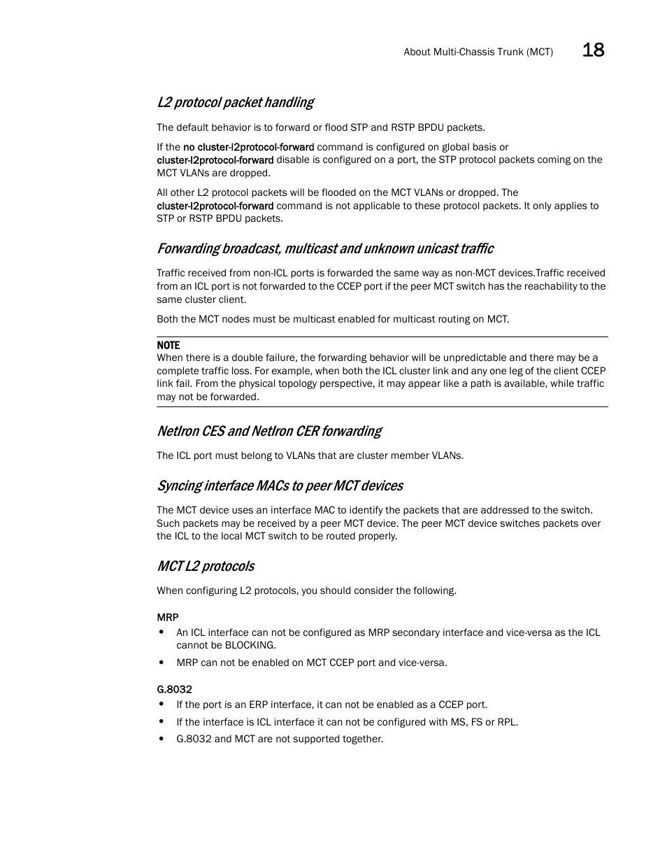 L2 protocol packet handling, Netiron ces and netiron cer forwarding, Syncing interface macs to peer mct devices | Mct l2 protocols | Brocade Multi-Service IronWare Switching Configuration Guide (Supporting R05.6.00) User Manual | Page 629 / 984