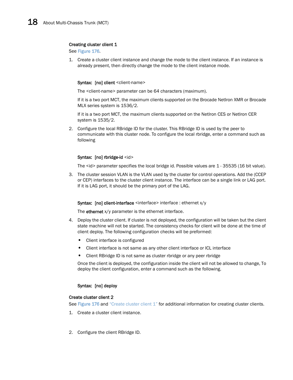Brocade Multi-Service IronWare Switching Configuration Guide (Supporting R05.6.00) User Manual | Page 642 / 984