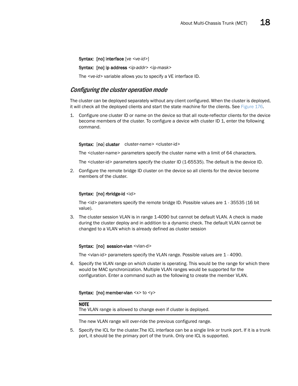 Configuring the cluster operation mode | Brocade Multi-Service IronWare Switching Configuration Guide (Supporting R05.6.00) User Manual | Page 647 / 984