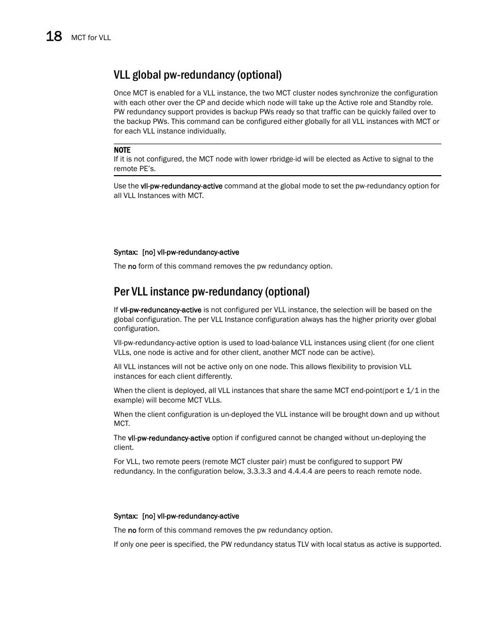 Vll global pw-redundancy (optional), Per vll instance pw-redundancy (optional) | Brocade Multi-Service IronWare Switching Configuration Guide (Supporting R05.6.00) User Manual | Page 712 / 984