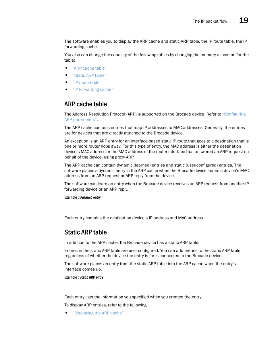 Arp cache table, Static arp table | Brocade Multi-Service IronWare Switching Configuration Guide (Supporting R05.6.00) User Manual | Page 733 / 984