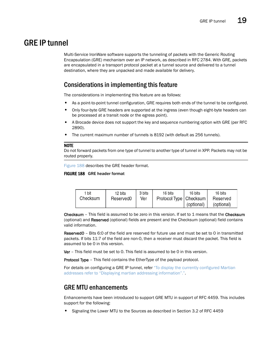 Gre ip tunnel, Considerations in implementing this feature, Gre mtu enhancements | Brocade Multi-Service IronWare Switching Configuration Guide (Supporting R05.6.00) User Manual | Page 741 / 984