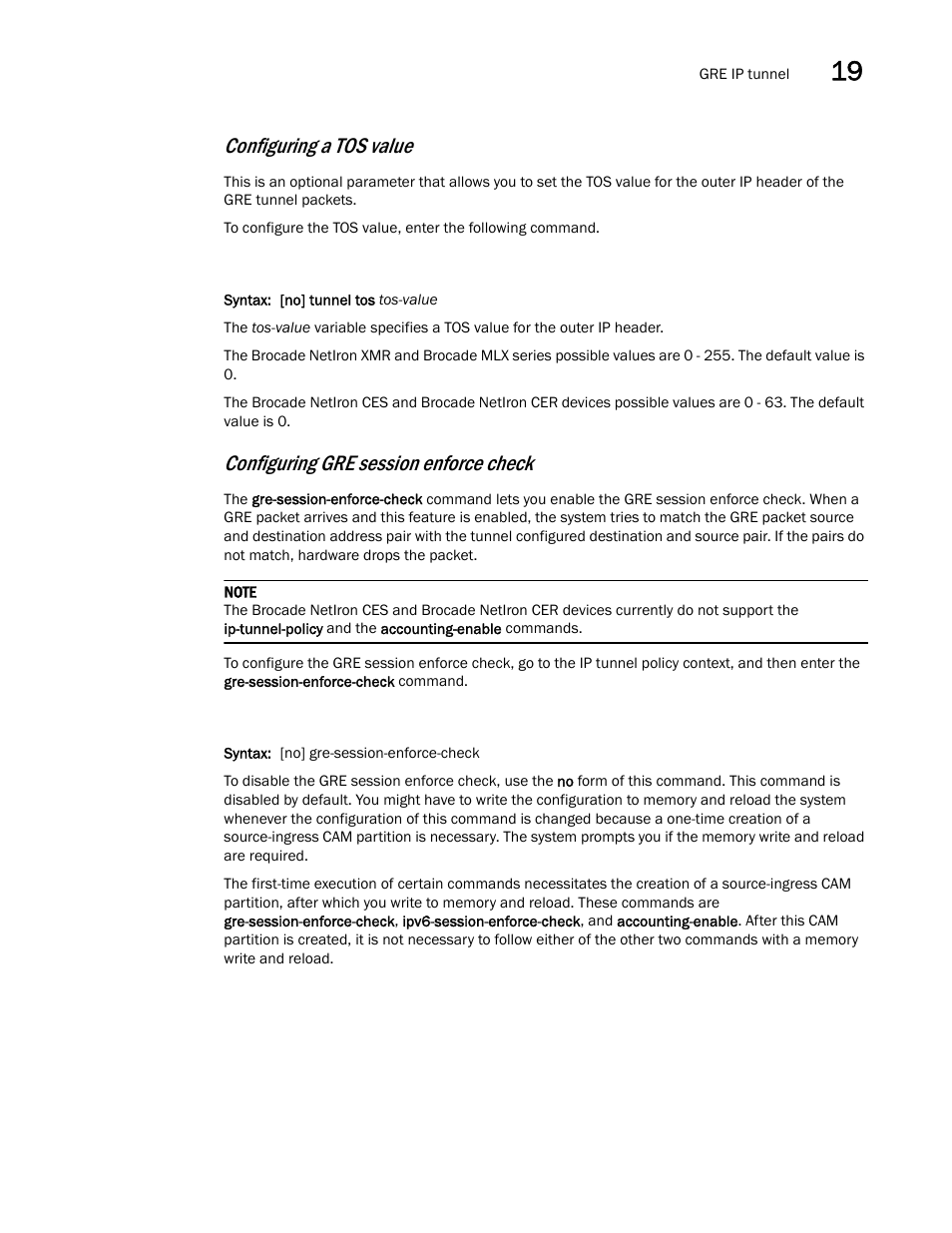 Configuring a tos value, Configuring gre session enforce check | Brocade Multi-Service IronWare Switching Configuration Guide (Supporting R05.6.00) User Manual | Page 747 / 984