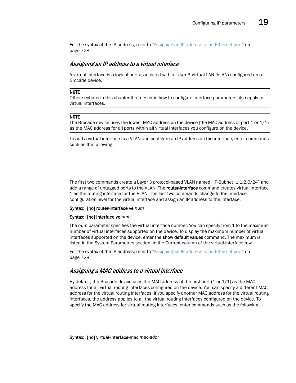 Assigning an ip address to a virtual interface, Assigning a mac address to a virtual interface | Brocade Multi-Service IronWare Switching Configuration Guide (Supporting R05.6.00) User Manual | Page 759 / 984