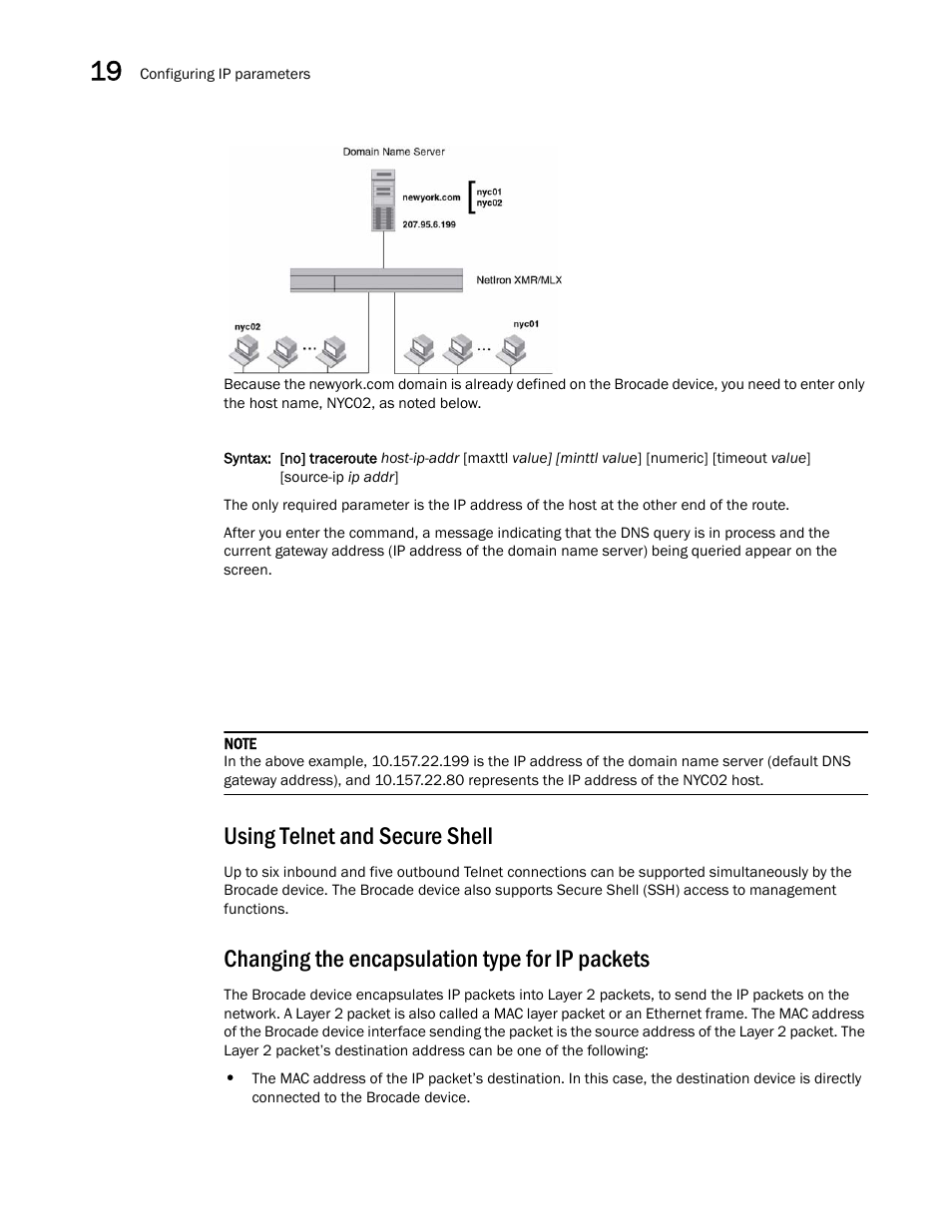 Using telnet and secure shell, Changing the encapsulation type for ip packets | Brocade Multi-Service IronWare Switching Configuration Guide (Supporting R05.6.00) User Manual | Page 770 / 984