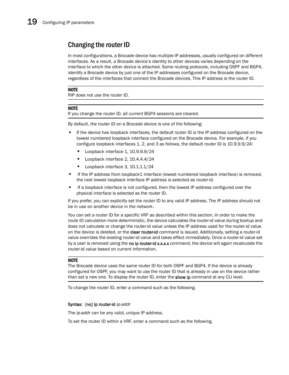 Changing the router id | Brocade Multi-Service IronWare Switching Configuration Guide (Supporting R05.6.00) User Manual | Page 774 / 984