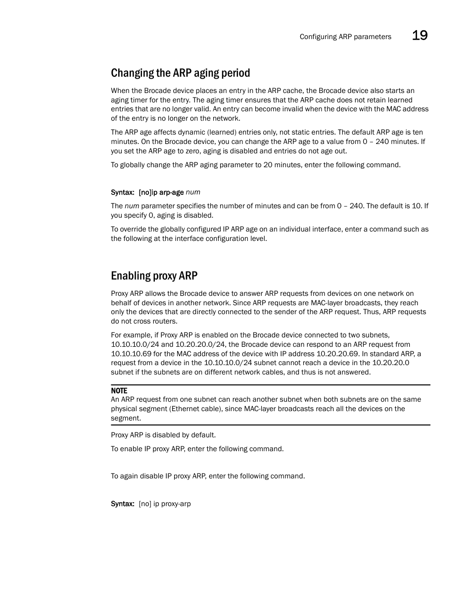 Changing the arp aging period, Enabling proxy arp | Brocade Multi-Service IronWare Switching Configuration Guide (Supporting R05.6.00) User Manual | Page 781 / 984