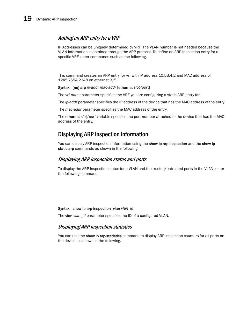 Displaying arp inspection information, Adding an arp entry for a vrf, Displaying arp inspection status and ports | Displaying arp inspection statistics | Brocade Multi-Service IronWare Switching Configuration Guide (Supporting R05.6.00) User Manual | Page 790 / 984