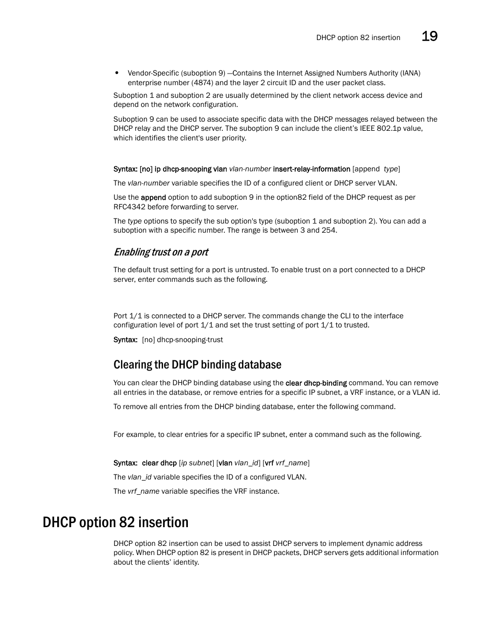 Clearing the dhcp binding database, Dhcp option 82 insertion, Enabling trust on a port | Brocade Multi-Service IronWare Switching Configuration Guide (Supporting R05.6.00) User Manual | Page 795 / 984