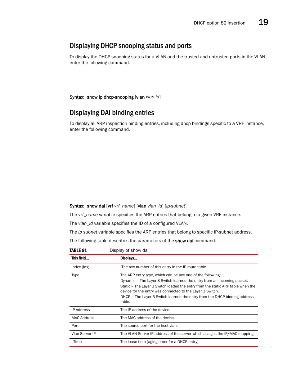 Displaying dhcp snooping status and ports, Displaying dai binding entries | Brocade Multi-Service IronWare Switching Configuration Guide (Supporting R05.6.00) User Manual | Page 797 / 984