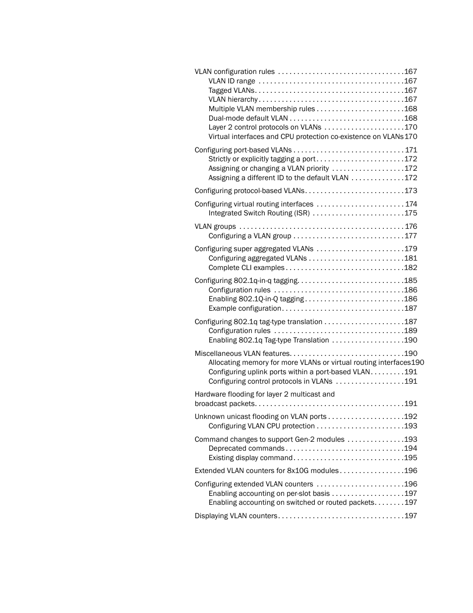 Brocade Multi-Service IronWare Switching Configuration Guide (Supporting R05.6.00) User Manual | Page 8 / 984